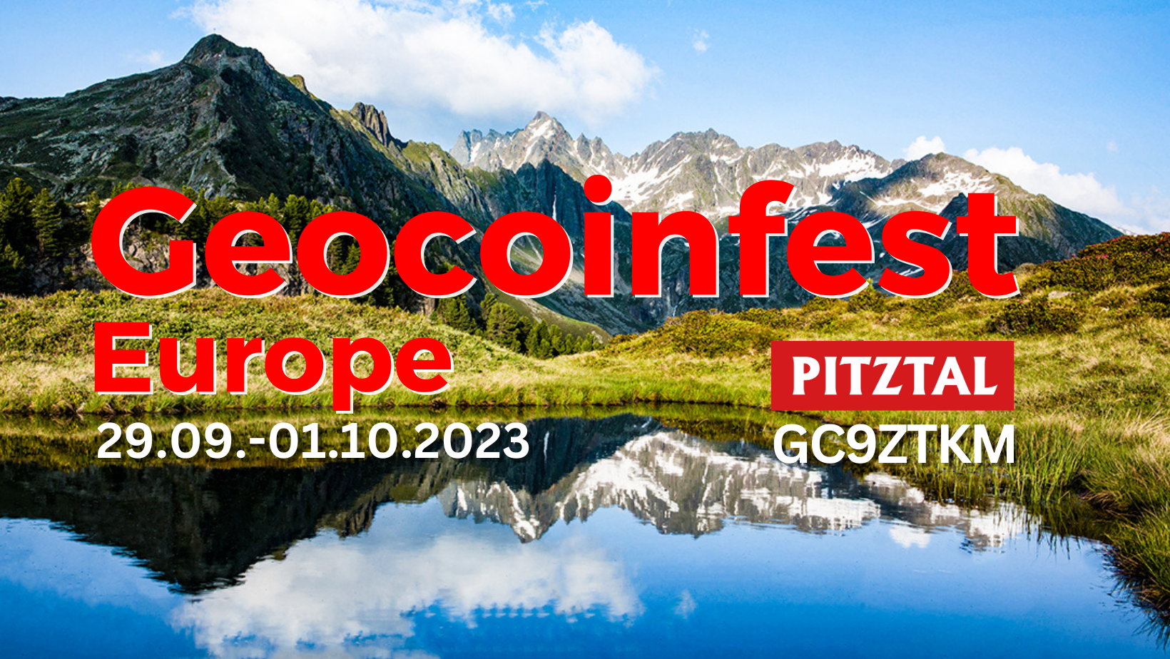 You are currently viewing Geocoinfest Europe 2023 Pitztal /AT – GC9ZTKM